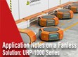 產品應用與無風扇解決方案-UHP-1000                                                                                                                                 
